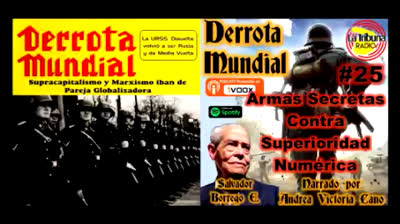 25. Armas Secretas Contra Superioridad Numérica - Derrota Mundial (Audio Libro).