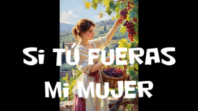 "Si Tú Fueras Mi Mujer" Homenaje A Lorenzo Santamaría (Cover) J. Dos Martínez.