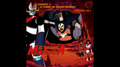 Il Grande Mazinga | 33 | 01/07