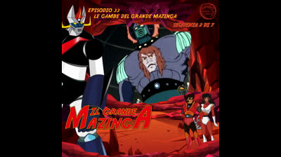 Il Grande Mazinga | 33 | 02/07