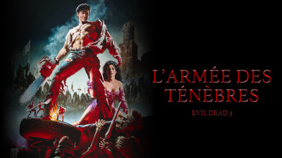 Evil Dead 3 : L'Armée des Ténèbres 1992 (DEMANDE DE UP)