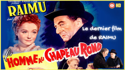 L'Homme Au Chapeau Rond (1946) ☆☆☆ RAIMU ☆☆☆ Drame HD en FR (1946)