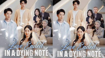 Watch 'Love Ended in a Dying Note' Short Drama FREE [Full Episodes] (Short Drama Online)