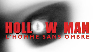 Hollow Man  - L'Homme sans Ombre ( 2000 )