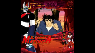Il Grande Mazinga | 34 | 01/08