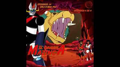 Il Grande Mazinga | 34 | 06/08