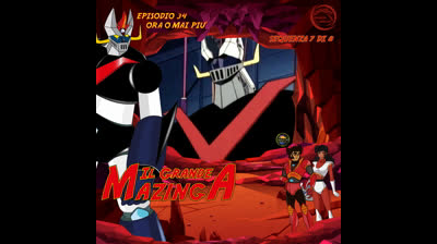 Il Grande Mazinga | 34 | 07/08