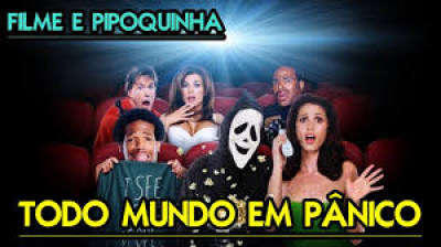 Todo Mundo em Pânico - Filme 2000