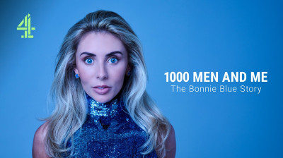 Watch Online '1000 Men And Me The Bonnie Blue Story' (2025) [Full Documentary FREE]