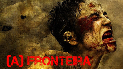 (A) Fronteira (2007) - Drama, Terror, Ação, Thriller